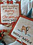 Click for more details of Have Yourself A Merry Little Christmas (cross stitch) by Serenita di Campagna